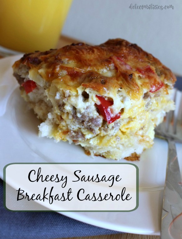 Cheesy Sausage Breakfast Casserole